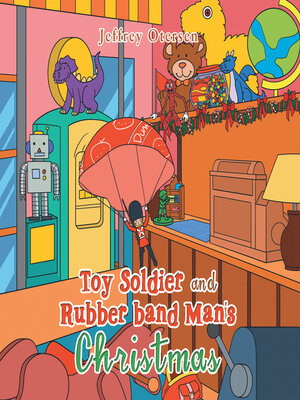 cover image of Toy Soldier and Rubber Band Man's Christmas